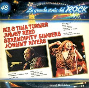 Ike & Tina Turner / Jimmy Reed / Serendipity Singers / Johnny Rivers (La grande storia del rock)