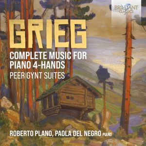 Complete Music for Piano 4-Hands / Peer Gynt Suites