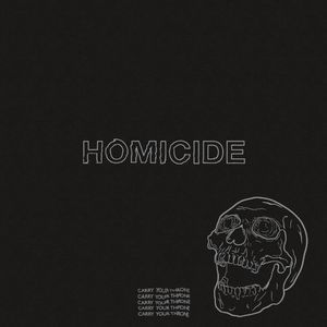 Homicide (Single)