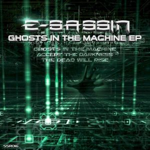 Ghosts in the Machine EP (EP)