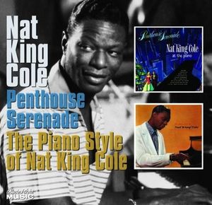 Penthouse Serenade / The Piano Style of Nat King Cole