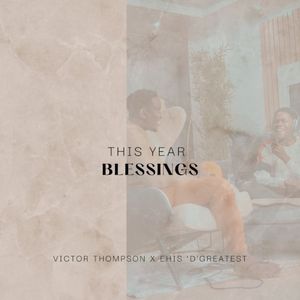 THIS YEAR (Blessings) (Single)