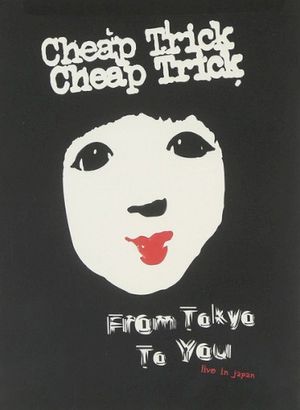 From Tokyo to You: Live in Japan (Live)