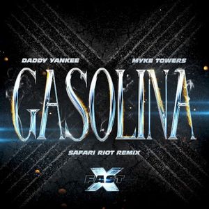 Gasolina (Safari Riot remix) (OST)