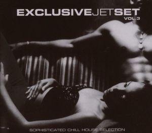 Exclusive Jetset, Volume 3