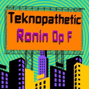 Teknopathetic (Single)