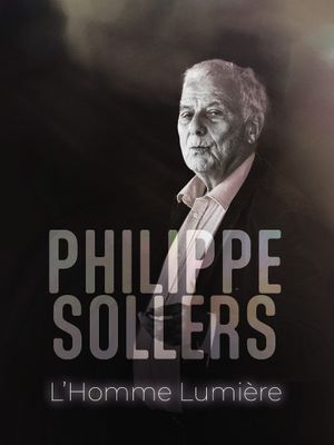 Philippe Sollers, l'homme lumière