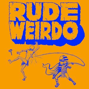 Rude Weirdo (EP)