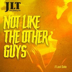 Not Like the Other Guys (Single)