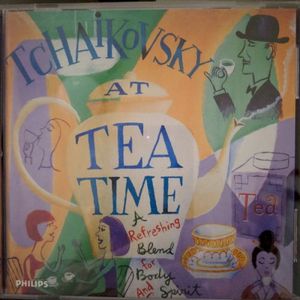 Tchaikovsky at Tea Time