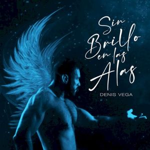 Sin brillo en las alas (Single)