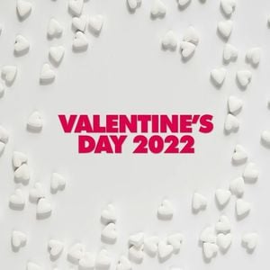 Valentine’s Day 2022