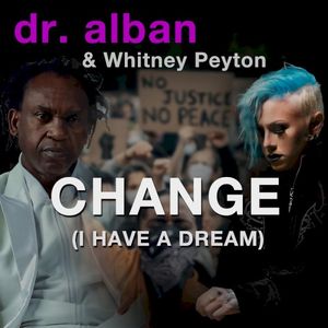 Change (I Have a Dream) (Single)