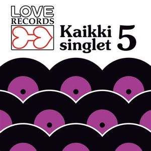 Love Records - Kaikki singlet 5