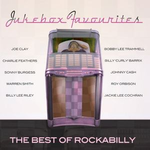 Jukebox Favourites: The Best of Rockabilly