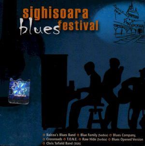 Sighișoara Blues Festival Selecțiuni 2006