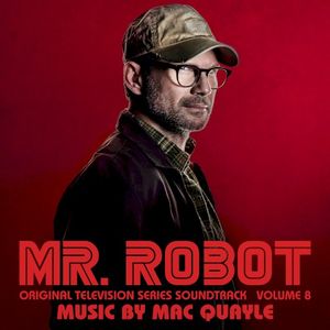 Mr. Robot, Volume 8 (Original Television Series Soundtrack) (OST)