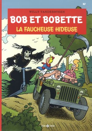 La Faucheuse hideuse - Bob et Bobette, tome 367