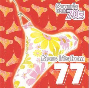 Sounds of the 70s: More hits from 77