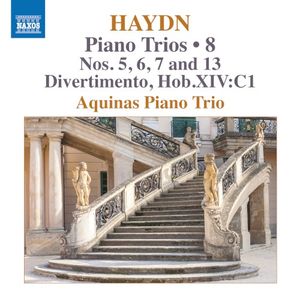 Piano Trios • 8: Nos. 5, 6, 7 and 13 / Divertimento, Hob. XIV:C1