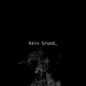 Kein Grund (Single)