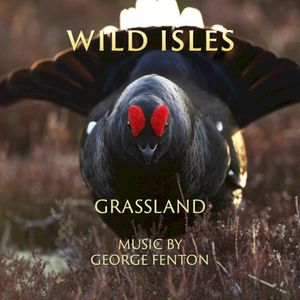 Wild Isles: Grassland (OST)