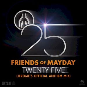 Twenty Five (Jerome's Official Anthem mix) (radio edit)