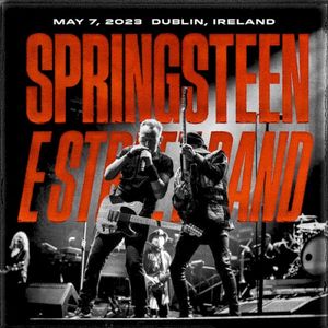 2023‐05‐07: RDS Arena, Dublin, Ireland (Live)