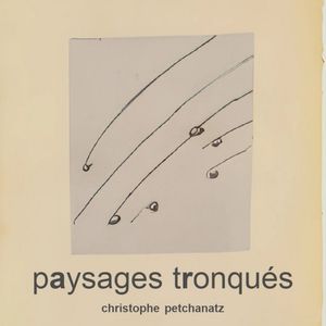 Paysages tronqués