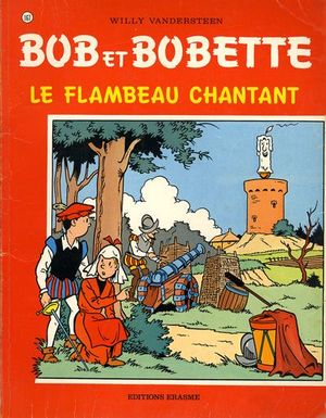 Le Flambeau chantant - Bob et Bobette, tome 167