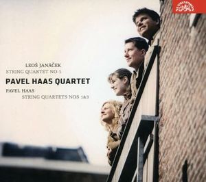 Janáček: String Quartet no. 1 / Haas: String Quartets nos. 1 & 3