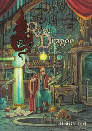 Rêve de Dragon