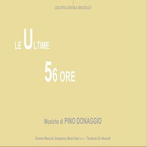 Le ultime 56 ore (OST)