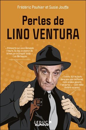 Perles de Lino Ventura