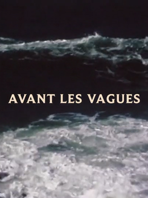 Avant les vagues