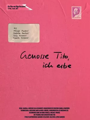 Genosse Tito, ich erbe