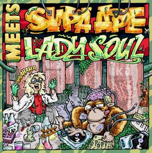 Supa Ape Meets Lady Soul EP (EP)