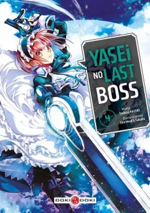 Yasei no Last Boss, tome 4