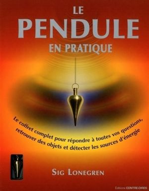 Le pendule en pratique