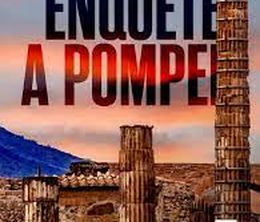 image-https://media.senscritique.com/media/000021366678/0/enquete_a_pompei.jpg