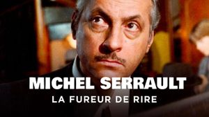 Michel Serrault, la fureur de rire