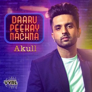 Daaru Peekay Nachna (Single)