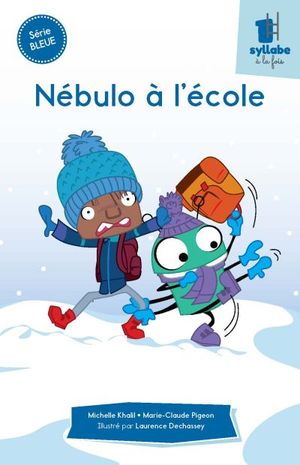 Nébulo à l'école