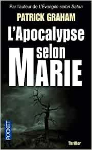 L'Apocalypse selon Marie