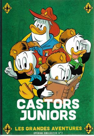 Les Castors Juniors : Les Grandes aventures 2 - Picsou Magazine (Hors-Série)