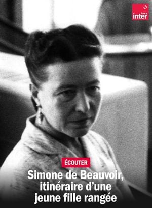 Simone de Beauvoir : Itinéraire d'une jeune fille rangée
