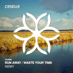 Run Away / Waste Your Time (Single)