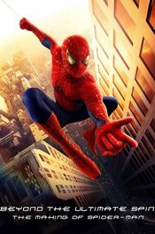 Affiche Behind the Ultimate Spin : the making of "Spider-Man"