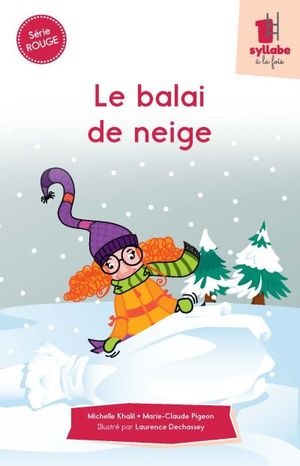 Le balai de neige
