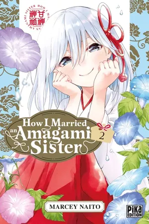 How I Married an Amagami Sister, tome 2